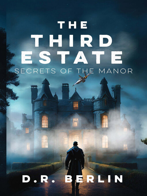 Title details for The Third Estate by D. R. Berlin - Available